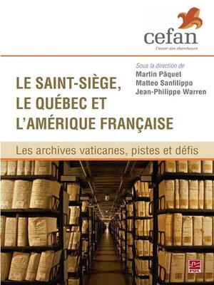 cover image of Le Saint-Siège, le Québec et l'Amérique française